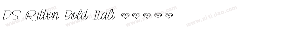 DS-Ribbon Bold Itali字体转换